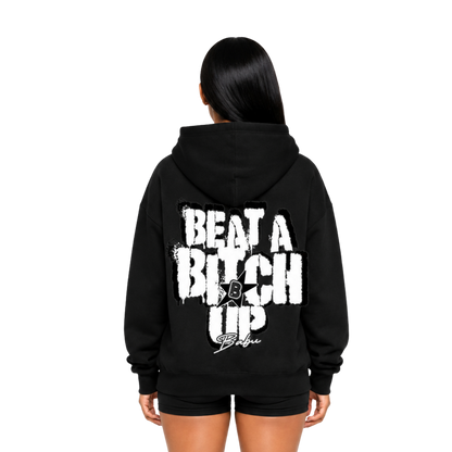 Beat a B up Hoodie